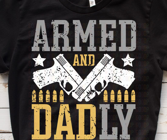 Dad - Armed and Dadly