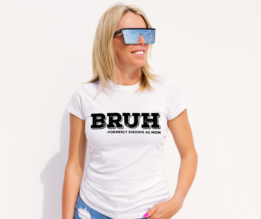 Mom - Bruh aka Mom