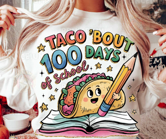 Teacher - Taco About 100 Days